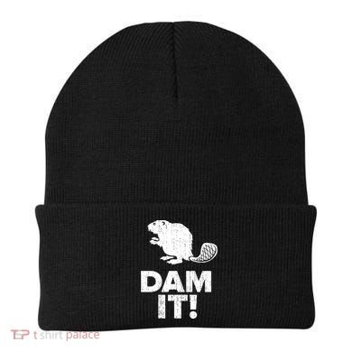 Dam It Beaver Funny Beaver Saying Beanie