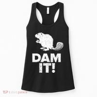 Dam It Beaver Funny Beaver Saying Women's Tank Top thumb 0