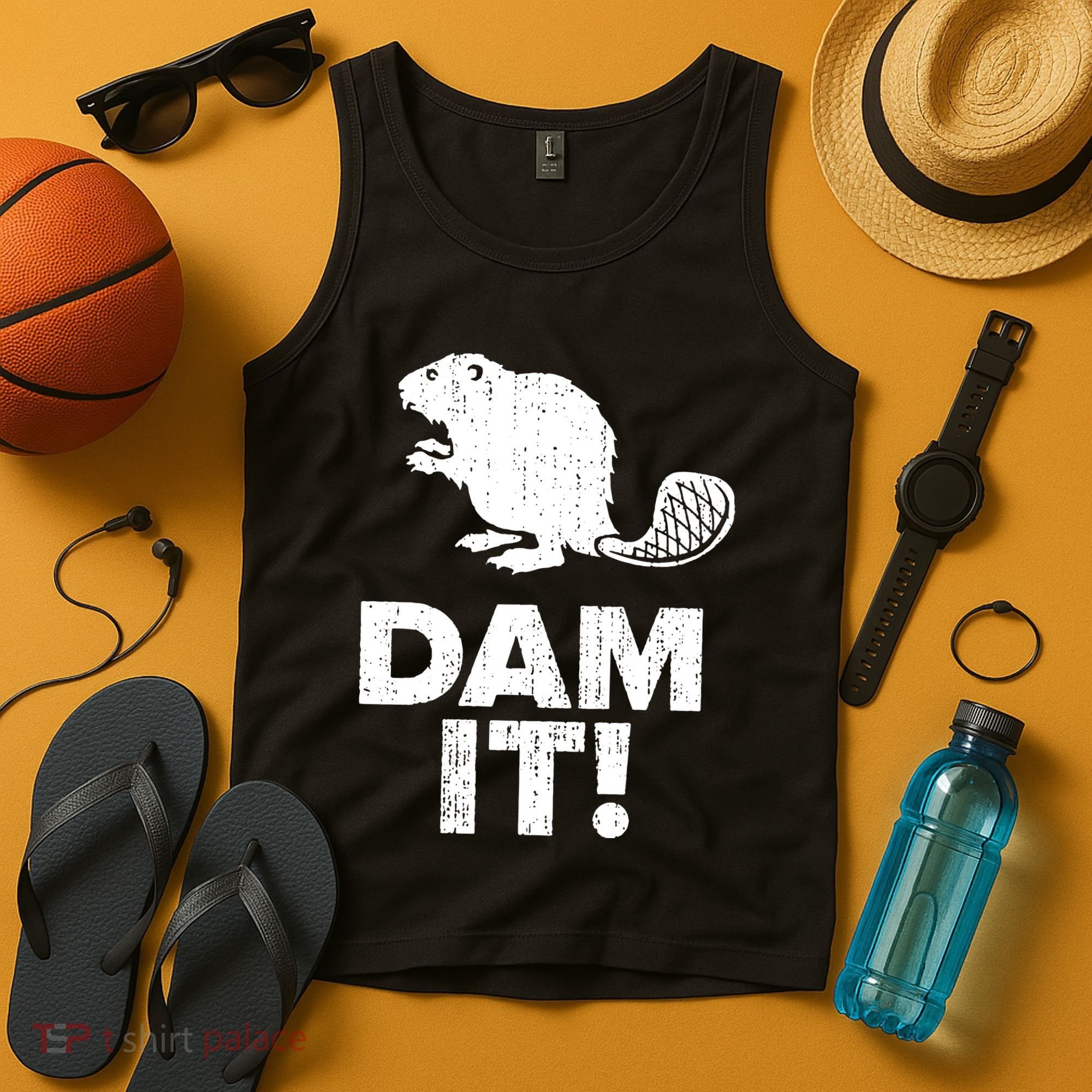 Dam It Beaver Funny Beaver Saying Tank Top