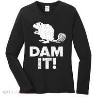 Dam It Beaver Funny Beaver Saying Women's Long Sleeve Shirt thumb 0