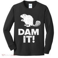 Dam It Beaver Funny Beaver Saying Kids Long Sleeve Shirt thumb 0