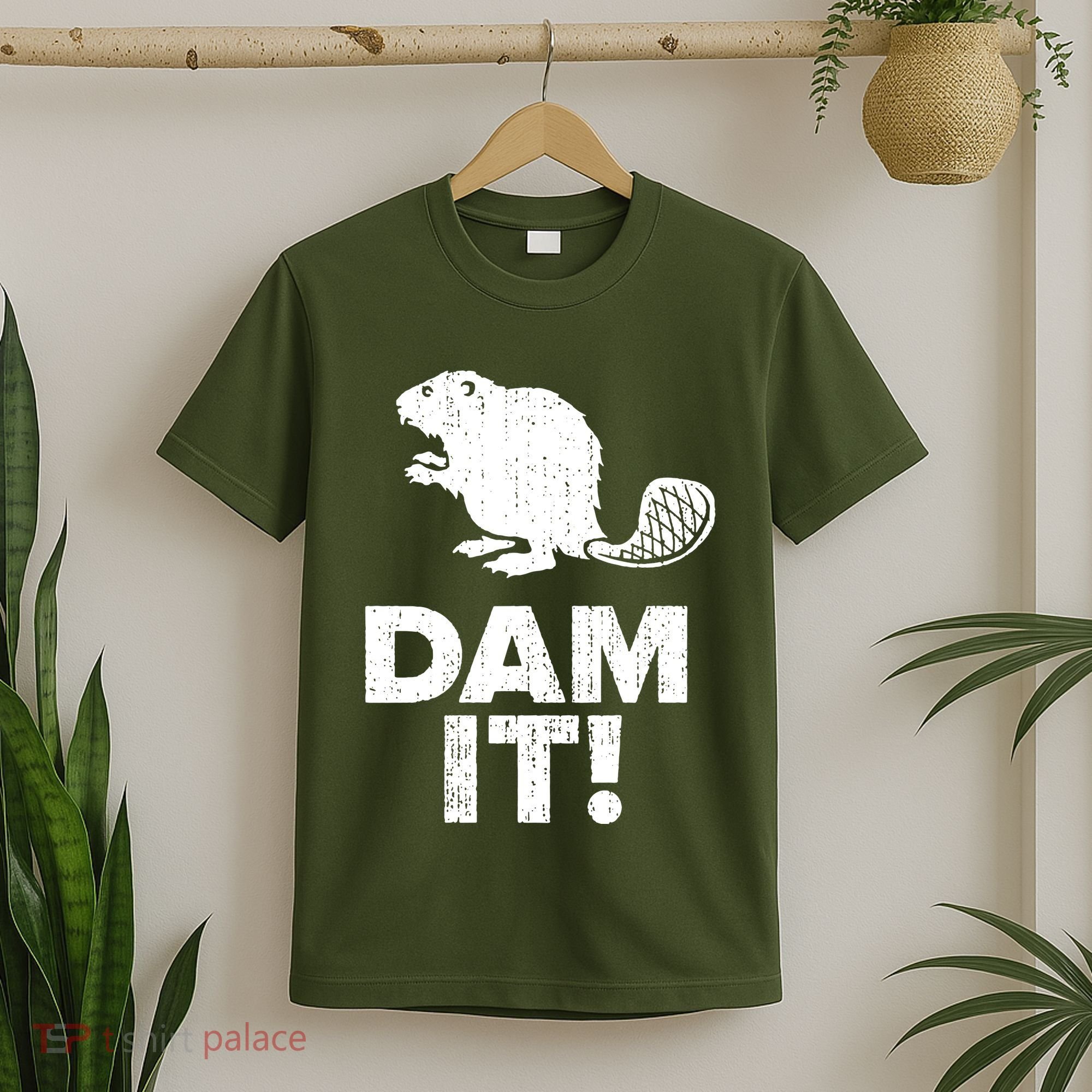 Dam It Beaver Funny Beaver Saying T-Shirt