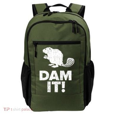 Dam It Beaver Funny Beaver Saying Backpack