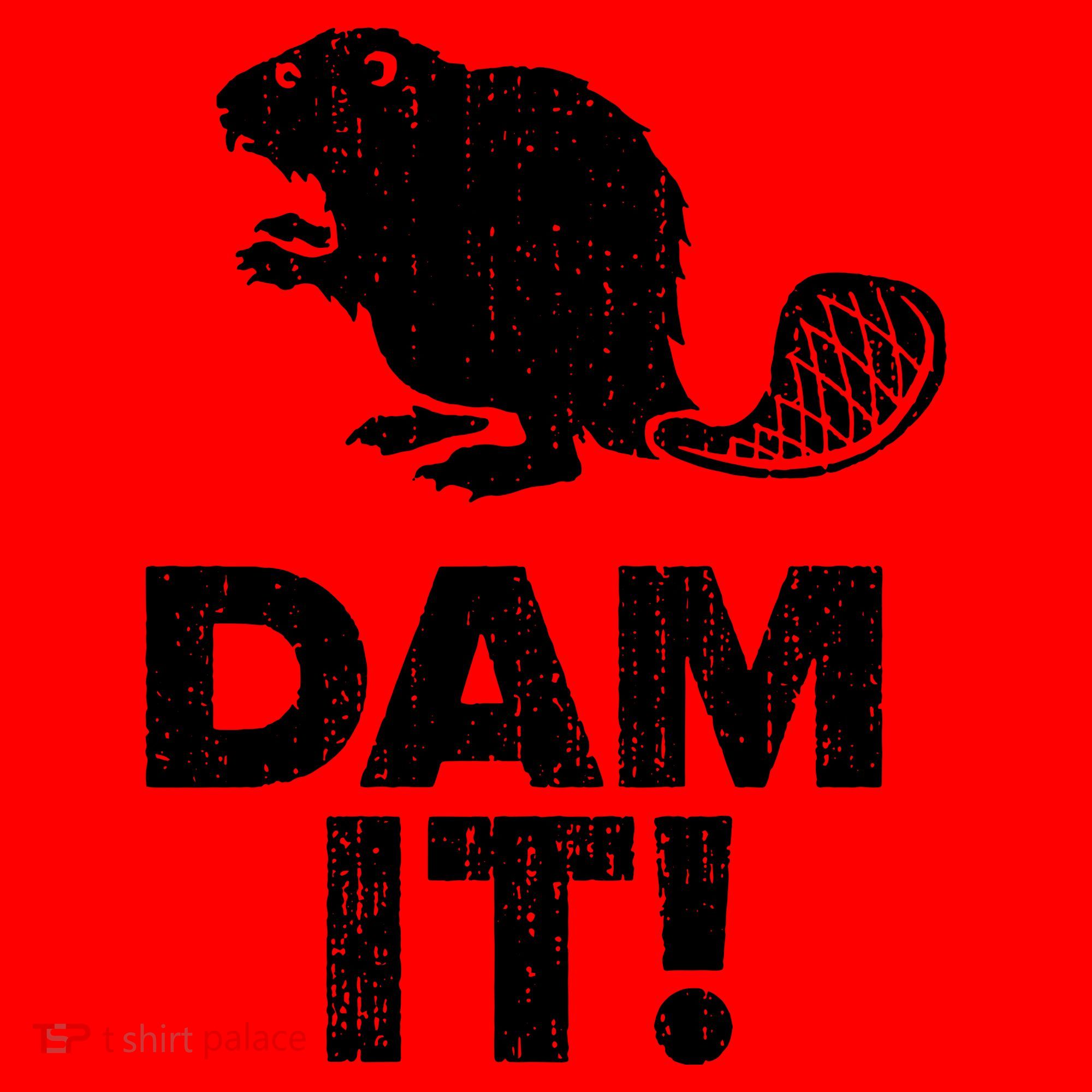 Dam It Beaver Funny Beaver Saying Santa Hat