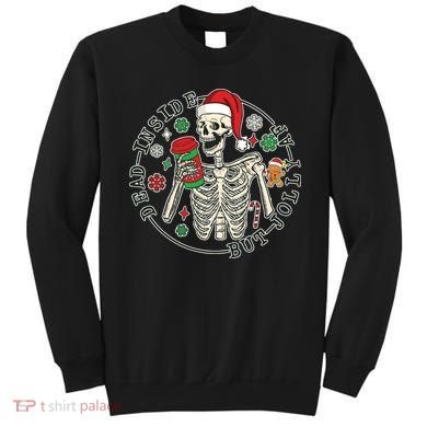 Dead Inside But Jolly Af Christmas Skeleton Sweatshirt