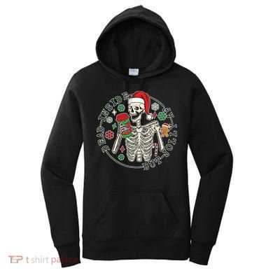 Dead Inside But Jolly Af Christmas Skeleton Women's Hoodie