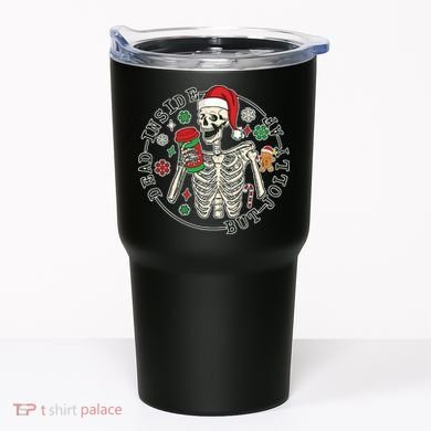 Dead Inside But Jolly Af Christmas Skeleton Tumbler