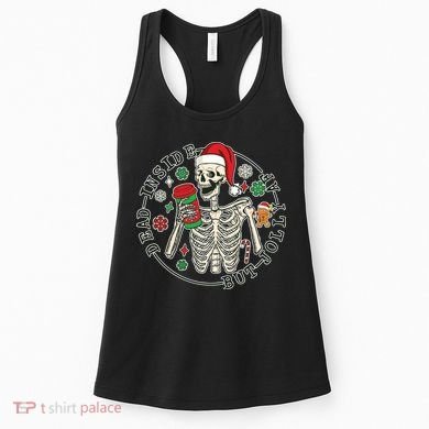 Dead Inside But Jolly Af Christmas Skeleton Women's Tank Top