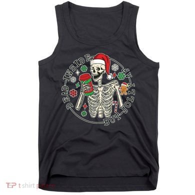 Dead Inside But Jolly Af Christmas Skeleton Tank Top