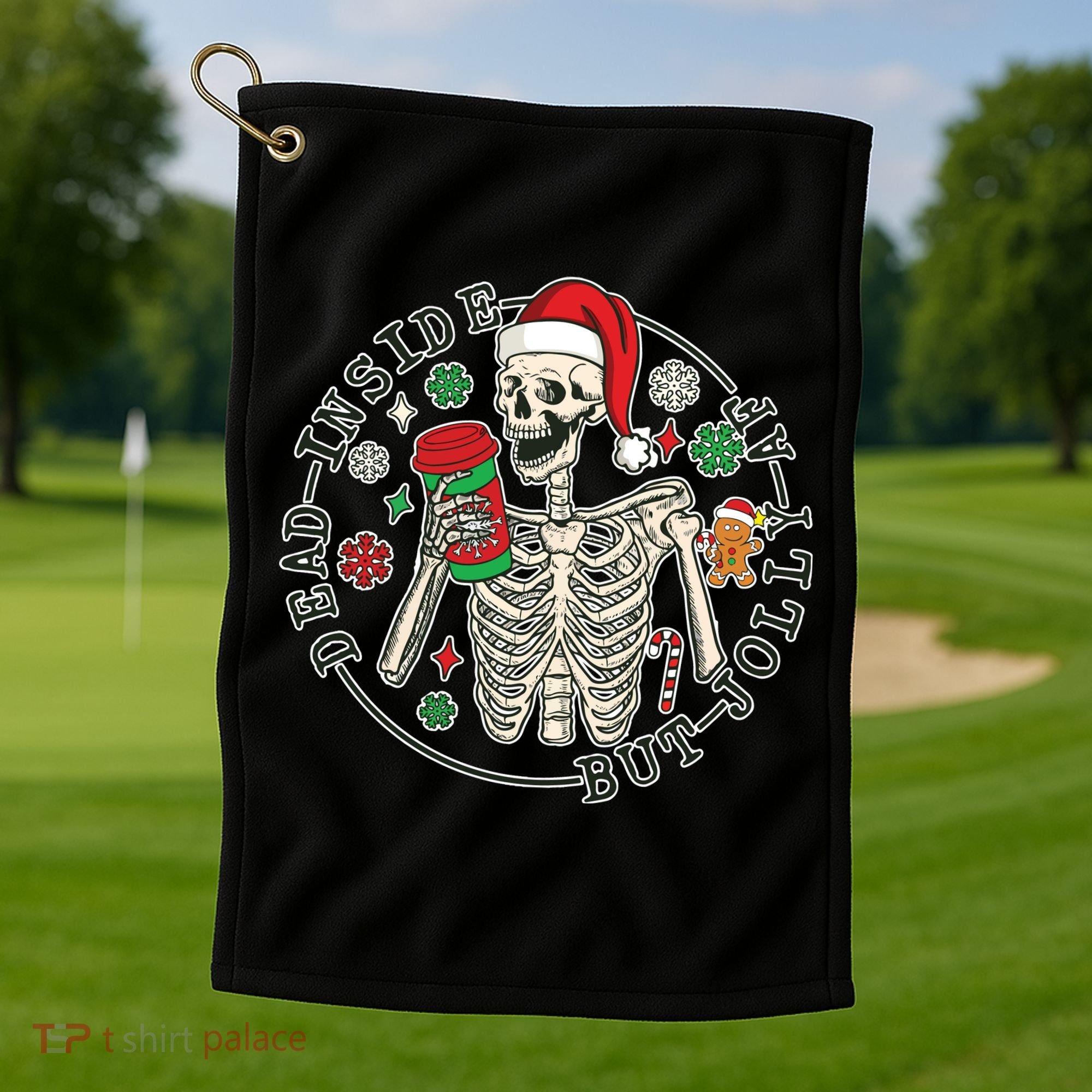 Dead Inside But Jolly Af Christmas Skeleton Golf Towel