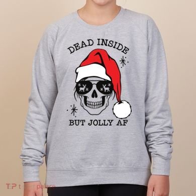 Dead Inside But Jolly Af Funny Christmas Women's Sweatshirt