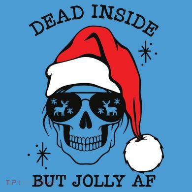 Dead Inside But Jolly Af Funny Christmas Tie Dye Hoodie