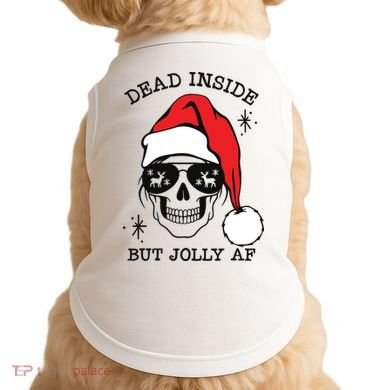 Dead Inside But Jolly Af Funny Christmas Doggie Tank