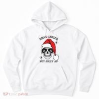Dead Inside But Jolly Af Funny Christmas Hoodie thumb 0