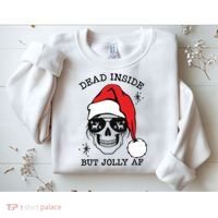 Dead Inside But Jolly Af Funny Christmas Sweatshirt thumb 2
