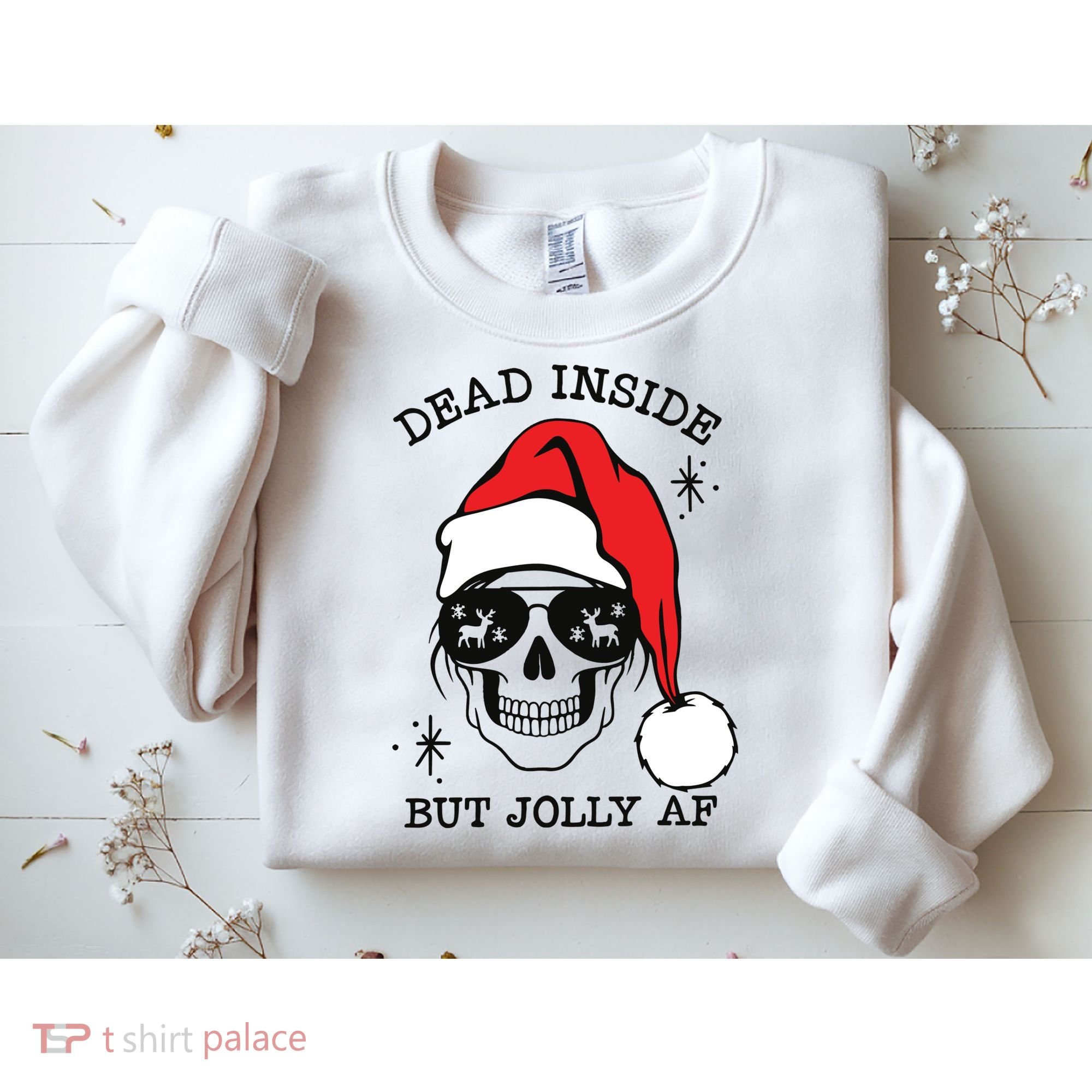 Dead Inside But Jolly Af Funny Christmas Sweatshirt