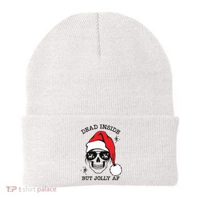 Dead Inside But Jolly Af Funny Christmas Beanie