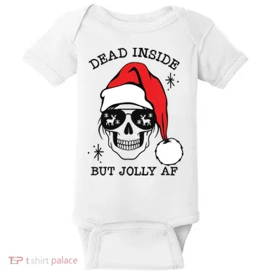 Dead Inside But Jolly Af Funny Christmas Baby Bodysuit