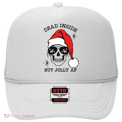 Dead Inside But Jolly Af Funny Christmas Hat