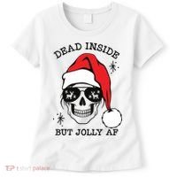 Dead Inside But Jolly Af Funny Christmas Women's T-Shirt thumb 0