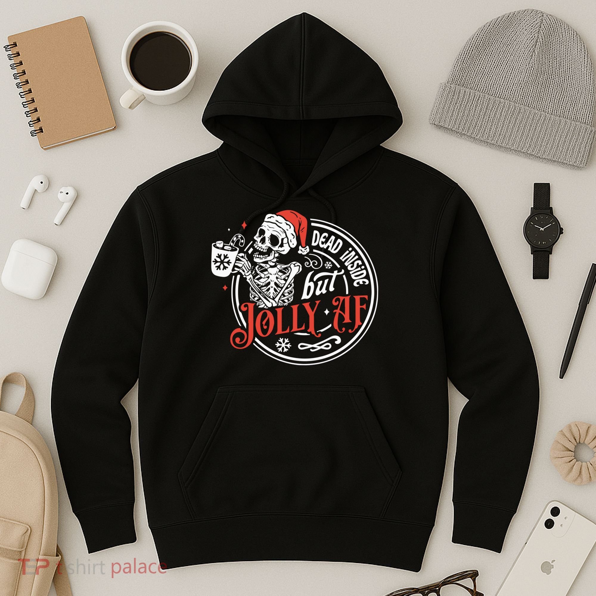 Dead Inside But Jolly Af Dead Inside Jolly Skeleton Christmas Hoodie