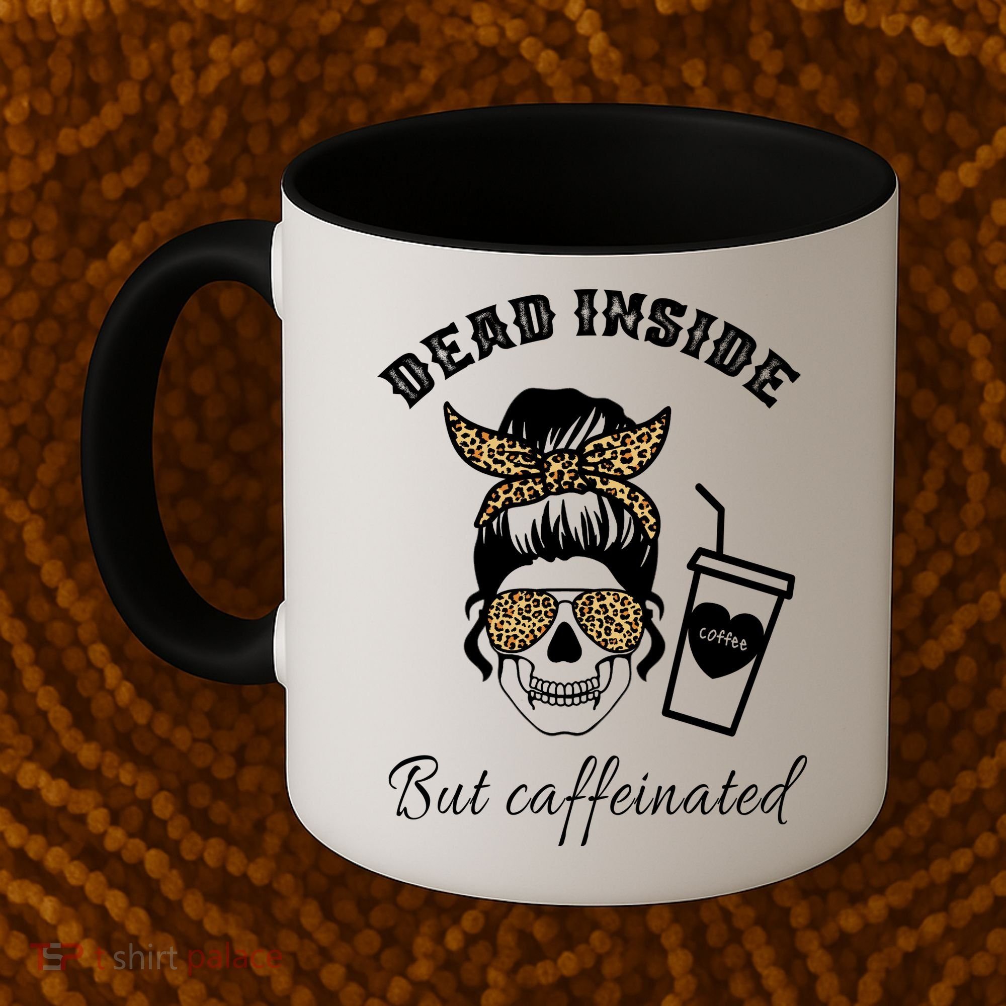 Dead Inside But Caffeinated Coffee Mug
