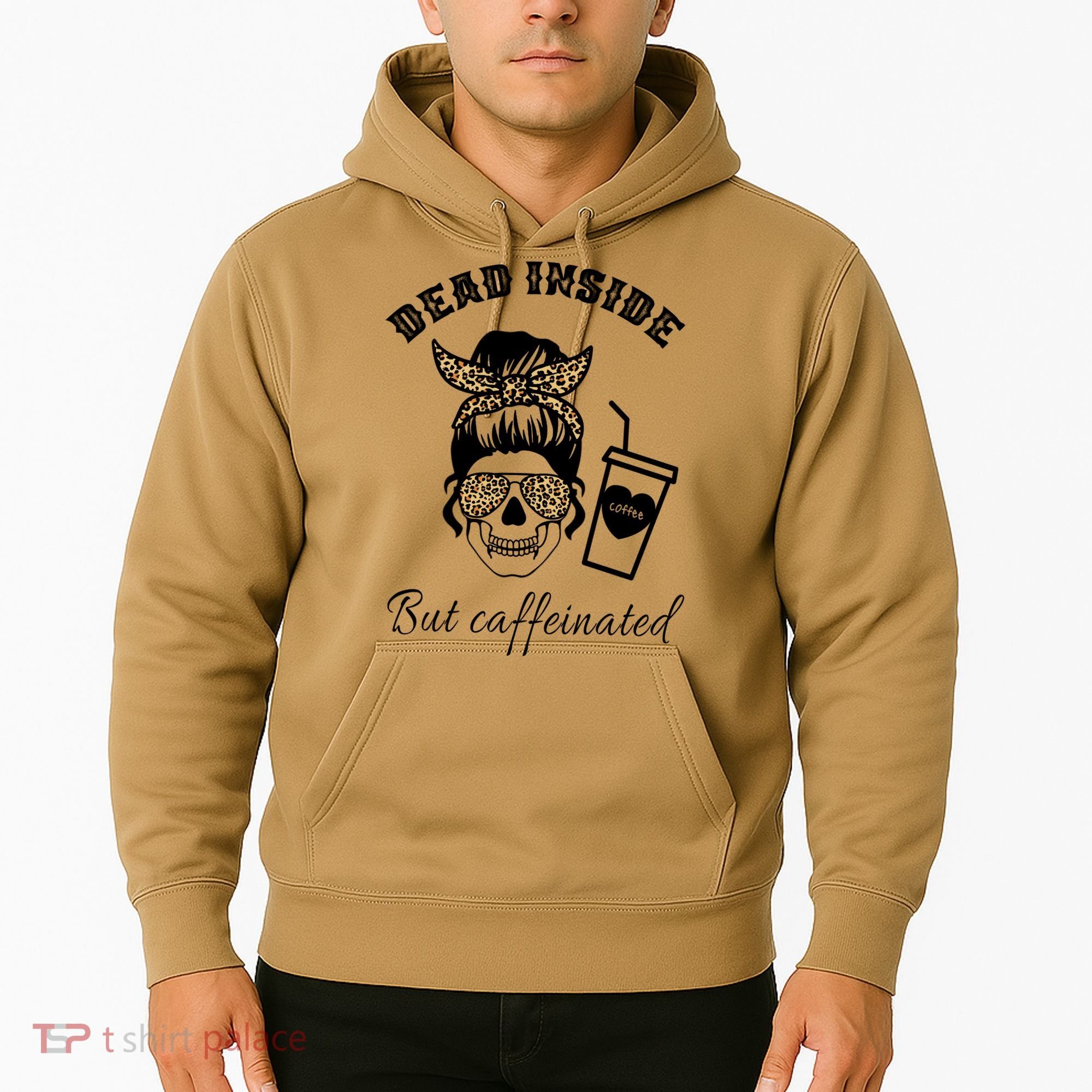 Dead Inside But Caffeinated Hoodie