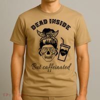 Dead Inside But Caffeinated T-Shirt thumb 3