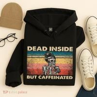 Dead Inside But Caffeinated Hoodie thumb 4