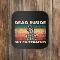 Dead Inside But Caffeinated Coaster thumb 0