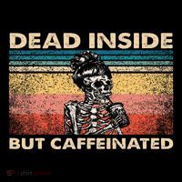 Dead Inside But Caffeinated Polo thumb 3