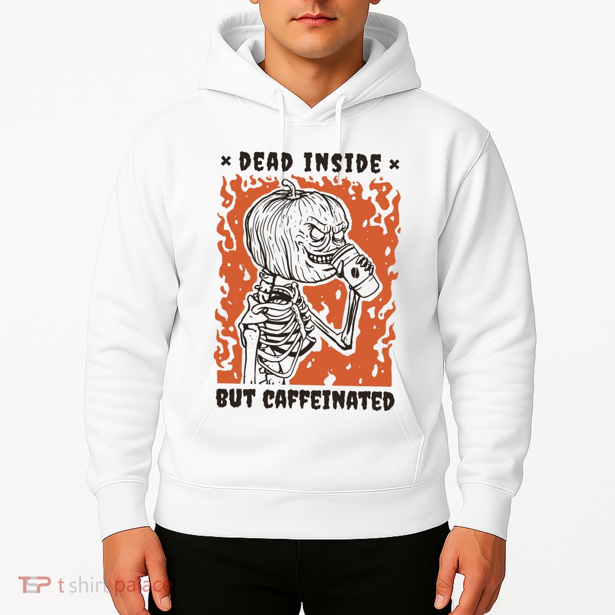 Dead Inside But Caffeinated Pumpkin Skeleton Hoodie