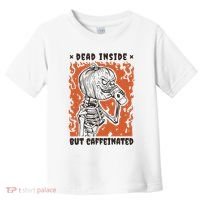 Dead Inside But Caffeinated Pumpkin Skeleton Toddler T-Shirt thumb 0