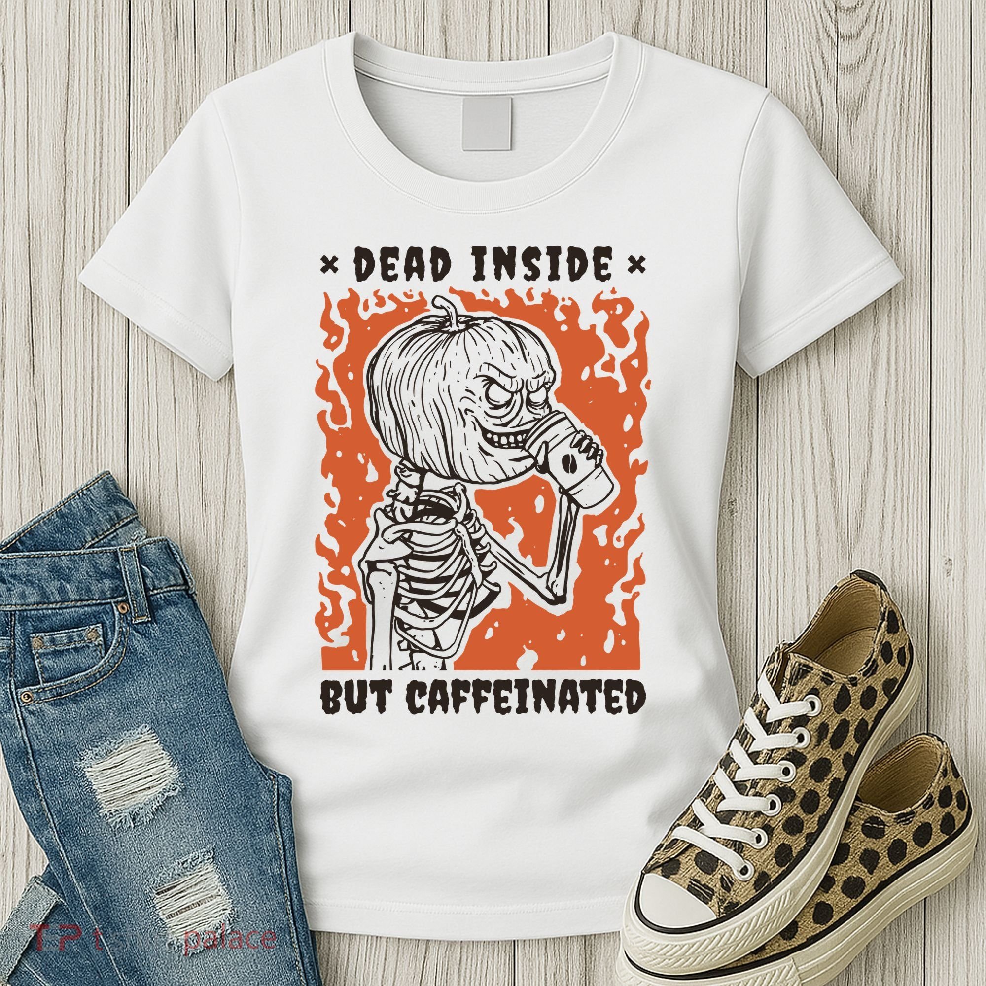 Dead Inside But Caffeinated Pumpkin Skeleton Women's T-Shirt