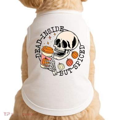 Dead Inside But Spiced Skull Pumpkin Latte Fall Thanksgiving Doggie Tank