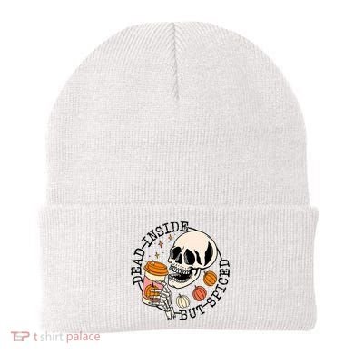 Dead Inside But Spiced Skull Pumpkin Latte Fall Thanksgiving Beanie