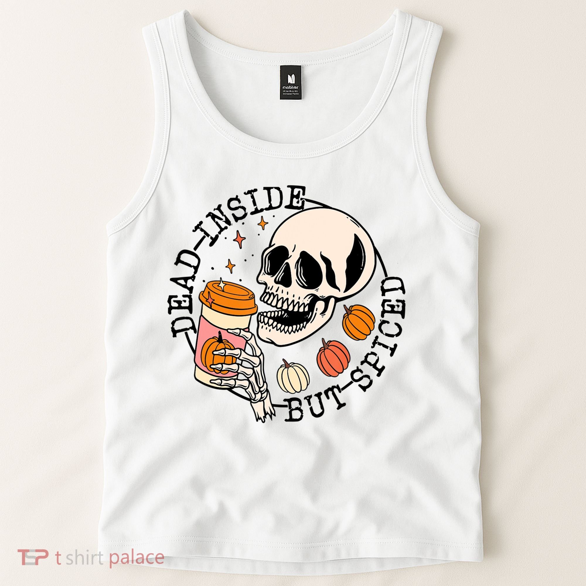 Dead Inside But Spiced Skull Pumpkin Latte Fall Thanksgiving Tank Top
