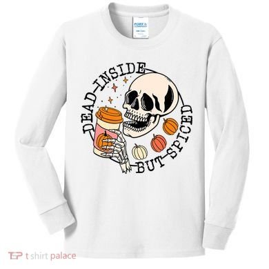 Dead Inside But Spiced Skull Pumpkin Latte Fall Thanksgiving Kids Long Sleeve Shirt