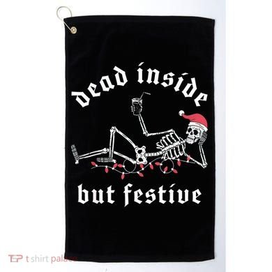 Dead Inside But Festive Christmas Skeleton Drinking Love Golf Towel