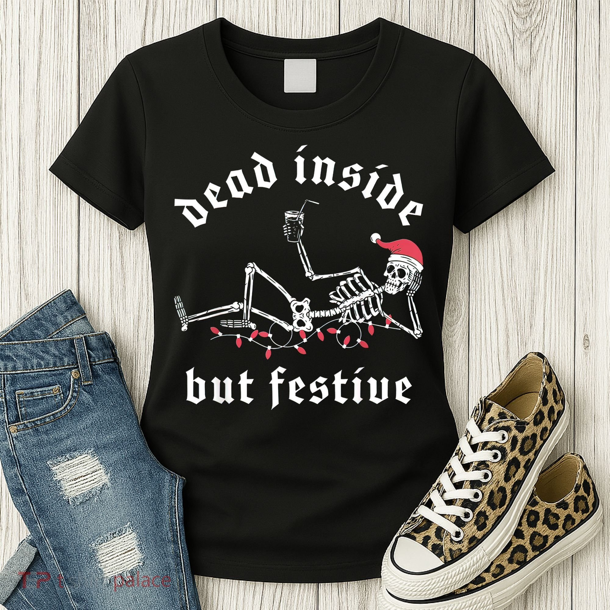Dead Inside But Festive Christmas Skeleton Drinking Love Women's T-Shirt