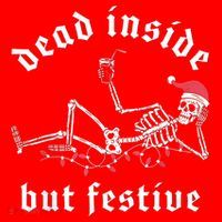 Dead Inside But Festive Christmas Skeleton Drinking Love Santa Hat thumb 1
