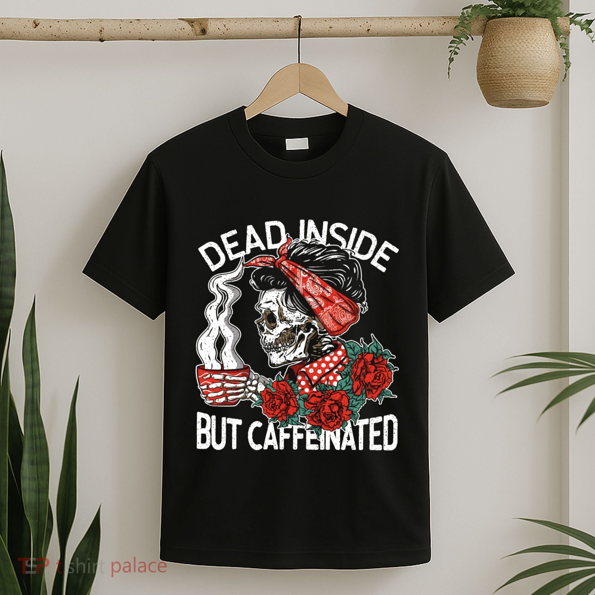 Dead Inside But Caffeinated Skeleton Coffee T-Shirt