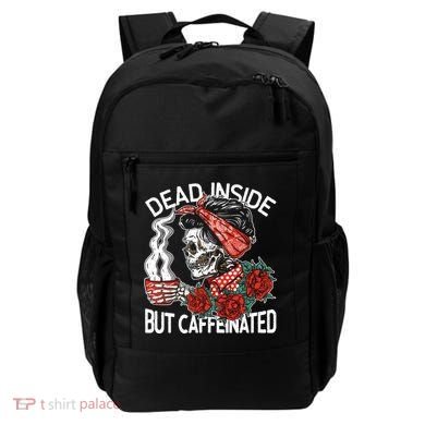 Dead Inside But Caffeinated Skeleton Coffee Backpack