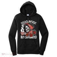 Dead Inside But Caffeinated Skeleton Coffee Women's Hoodie thumb 0