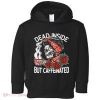 Dead Inside But Caffeinated Skeleton Coffee Toddler Hoodie thumb 0