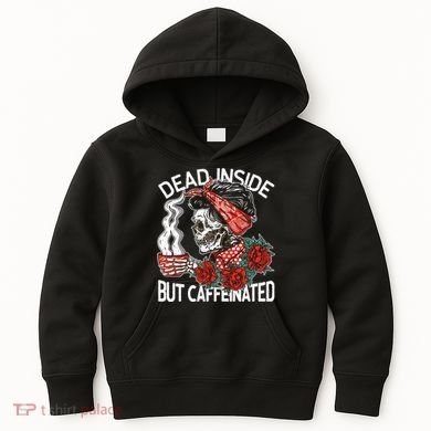 Dead Inside But Caffeinated Skeleton Coffee Kids Hoodie