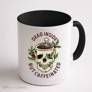 Dead Inside But Caffeinated Coffee Lover Skull Skeleton Coffee Mug back