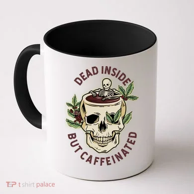 Dead Inside But Caffeinated Coffee Lover Skull Skeleton Coffee Mug