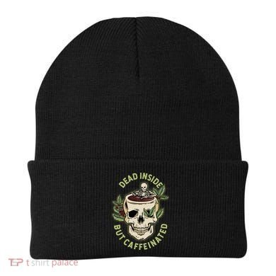 Dead Inside But Caffeinated Coffee Lover Skull Skeleton Beanie