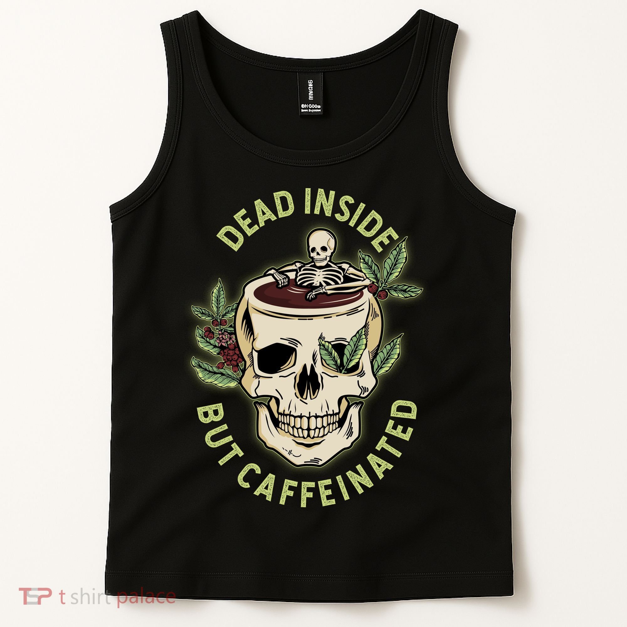 Dead Inside But Caffeinated Coffee Lover Skull Skeleton Tank Top